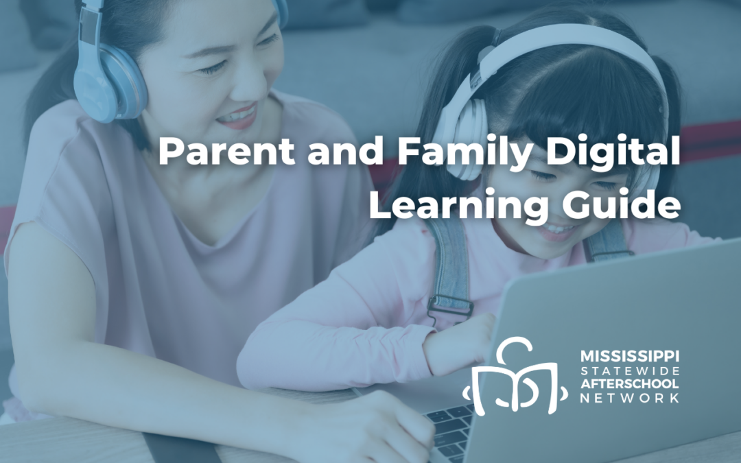 Parent and Family Digital Learning Guide