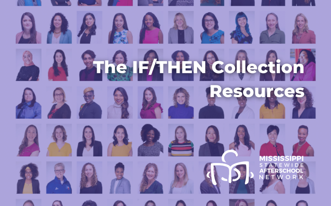 IF/THEN Collection: User Guides and Resources