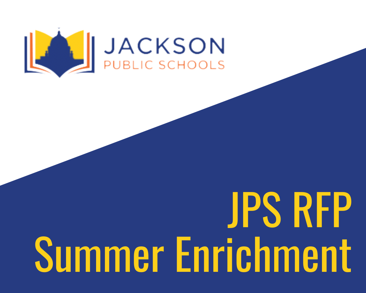 JPS Summer Enrichment RFP is Open! - Mississippi Afterschool Network