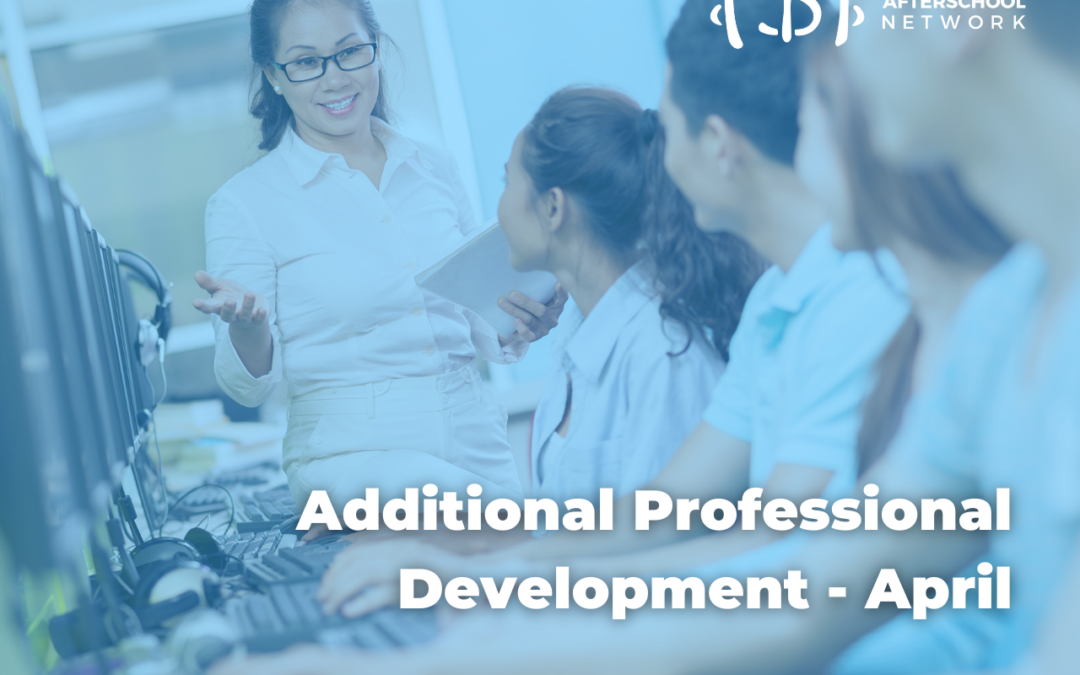 Additional Professional Development – April