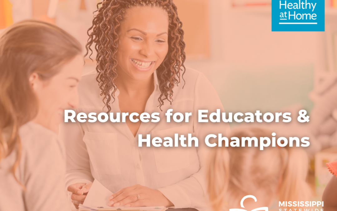 Resources for Educators and Health Champions!