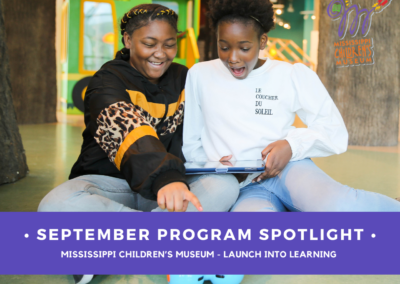 September Program Spotlight – Launch Into Learning